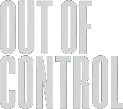 Out of Control
