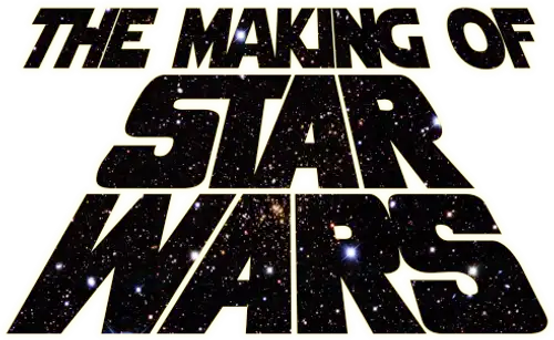 The Making of Star Wars