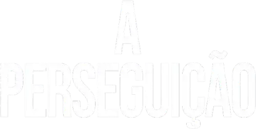 A Perseguição
