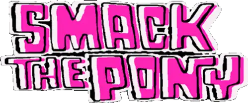 Smack the Pony