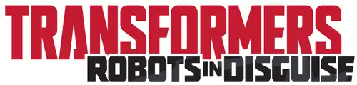 Transformers: Robots In Disguise