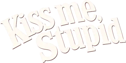 Kiss Me, Stupid