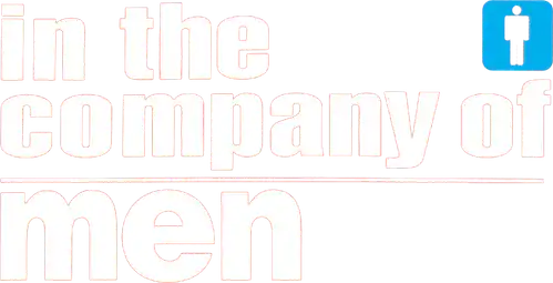 In the Company of Men