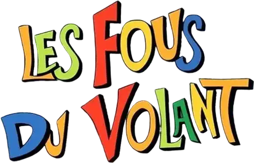 Les Fous du volant