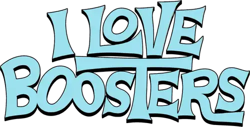 I Love Boosters