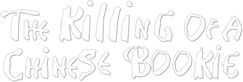 The Killing of a Chinese Bookie