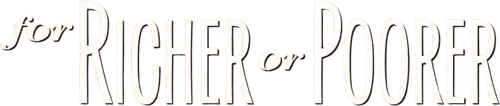 For Richer or Poorer