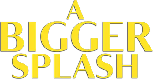 A Bigger Splash