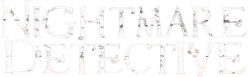 Nightmare Detective
