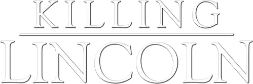 Killing Lincoln