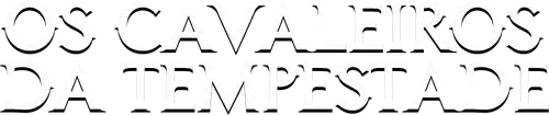 Os Cavaleiros da Tempestade