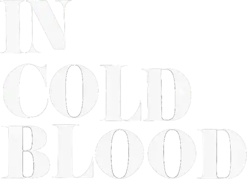 In Cold Blood