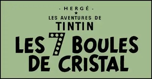 Les 7 Boules de cristal