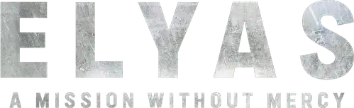 Elyas - A Mission without Mercy