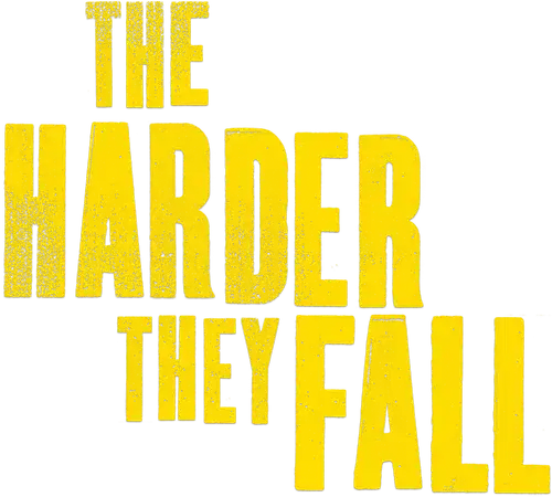 The Harder They Fall