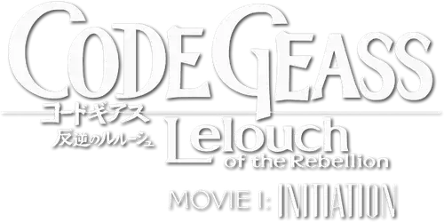 Code Geass: Lelouch of the Rebellion - Initiation