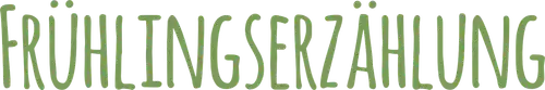 Frühlingserzählung