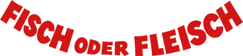 Fisch oder Fleisch