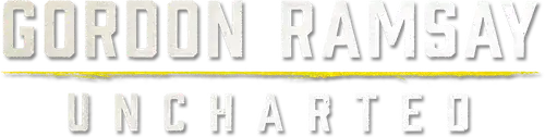 Gordon Ramsay: Uncharted