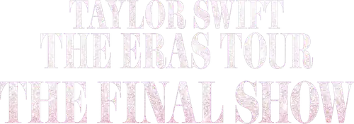Taylor Swift | The Eras Tour | The Final Show