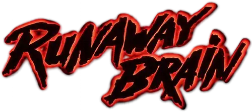 Runaway Brain