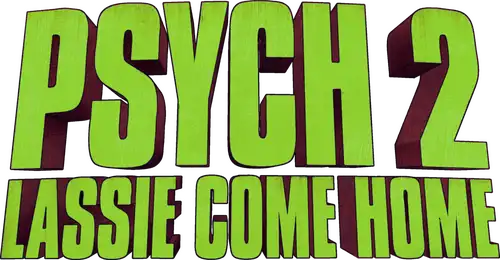 Psych 2: Lassie Regresa