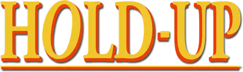 Hold-up