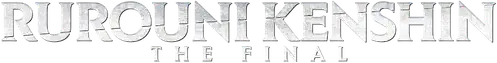 Rurouni Kenshin: The Final