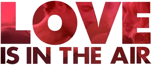 Love is in the Air