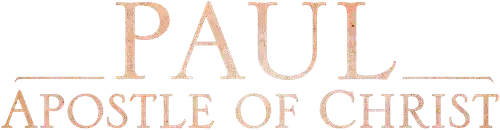 Paul, Apostle of Christ