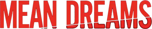 Mean Dreams