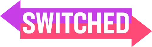 Switched