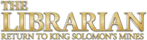 The Librarian: Return to King Solomon's Mines