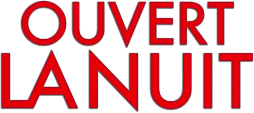 Ouvert la nuit