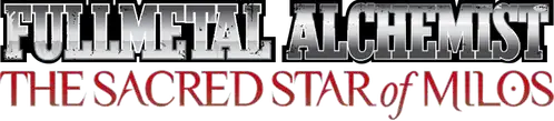 Fullmetal Alchemist: The Sacred Star of Milos