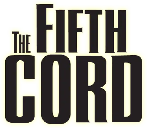 The Fifth Cord