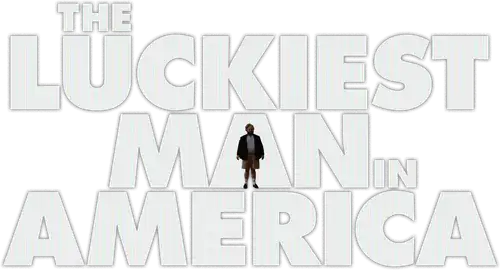 The Luckiest Man in America