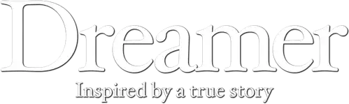 Dreamer - Ein Traum wird wahr