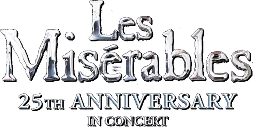 Les Misérables: 25th Anniversary in Concert