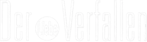 Der Liebe verfallen