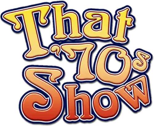 That '70s Show
