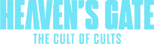 Heaven's Gate: The Cult of Cults