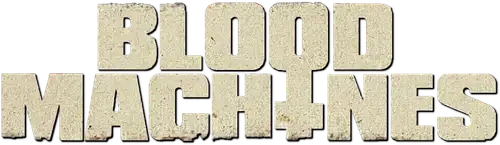 Blood Machines