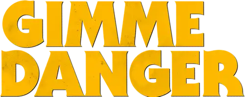 Gimme Danger