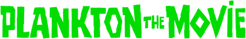 Plankton: The Movie