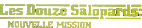 Les Douze Salopards 2 Nouvelle Mission