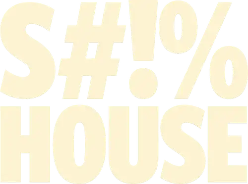 Shithouse