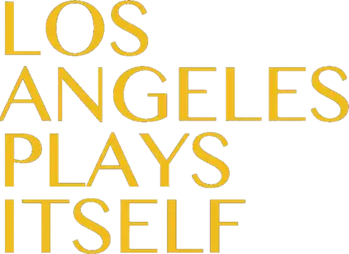 Los Angeles Plays Itself