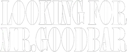 Looking for Mr. Goodbar