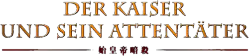 Der Kaiser und sein Attentäter